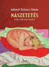 Adonyi Sztancs J�nos - N�szetet�s