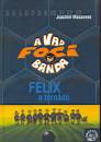 Joachim Masannek - F�lix, a torn�d�