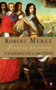 Robert Merle - Veszedelem �s dics�s�g
