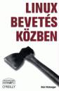 Rob Flickenger - Linux bevet�s k�zben