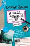 Leiner Laura - A Szent Johanna gimi 7. - �tveszt�