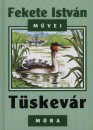 Fekete Istv�n - T�skev�r
