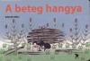 Zdenek Miler - A beteg hangya
