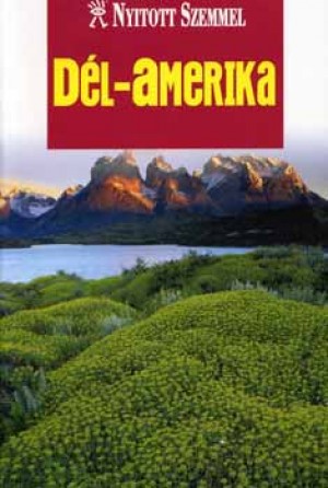 Koronczai Magdolna(Szerk.) - D�l-Amerika
