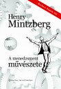 Golubeff L�r�nt(Szerk.) - Henry Mintzberg - A menedzsment m�v�szete