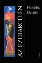 Hankiss Elem�r - Az ezerarc� �n