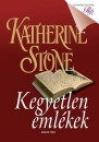 Katherine Stone - Kegyetlen eml�kek
