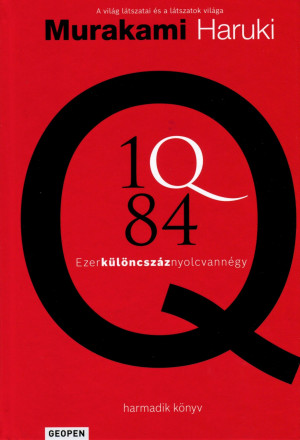 Murakami Haruki - 1Q84 - harmadik k�nyv