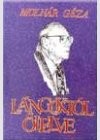 Moln�r G�za - L�ngokt�l �lelve