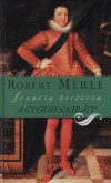 Robert Merle - A gyermekkir�ly