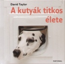 David Taylor - A kuty�k titkos �lete