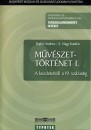 Rajk� Andrea - S. Nagy Katalin - M�v�szett�rt�net I.