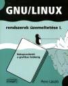 Pere L�szl� - GNU/Linux rendszerek �zemeltet�se I.
