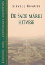 Sibylle Knauss - De Sade m�rki hitvese