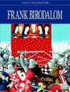 Daniel(�ssze�ll.) Gimeno - Frank Birodalom