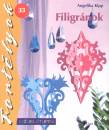 Angelika Kipp - Filigr�nok