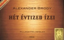Alexander Brody - H�t �vtized �zei