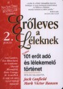 Jack Canfield - Mark Victor Hansen - Er�leves a l�leknek 2. porci�