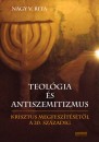 Nagy V. Rita - Teol�gia �s antiszemitizmus