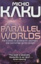Michio Kaku - Parallel Worlds