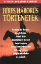  - H�res h�bor�s t�rt�netek