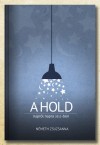 N�meth Zsuzsanna - A Hold napr�l napra 2012-ben