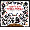 Korp�s �va - Malek Andrea - Az �rd�gfi�ka �s a t�nd�r