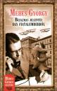 M�hes Gy�rgy - Bizalmas jelent�s egy fiatalemberr�l