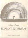 Dr. P�ter �gnes - Roppant sziv�rv�ny