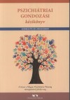 Oriold K�roly(Szerk.) - Pszichi�triai gondoz�si k�zik�nyv