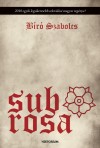 B�r� Szabolcs - Sub Rosa