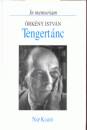 R�z P�l(Szerk.) - Tengert�nc - In memoriam �rk�ny Istv�n