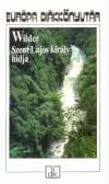 Thornton Wilder - Szent Lajos kir�ly h�dja