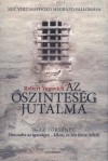 Robert Yugovich - Az �szintes�g jutalma