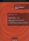 K�vesi J�nos(Szerk.) - Min�s�g �s megb�zhat�s�g a menedzsmentben