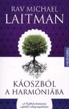 Michael Rav Laitman - K�oszb�l a harm�ni�ba