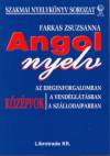 Farkas Zsuzsanna - Angol nyelv az idegenforgalomban, a vend�gl�t�sban, a sz�llodaiparban