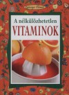 Angela Maria Mauri - A n�lk�l�zhetetlen vitaminok / 1.