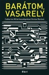 Imre Gy�rgyi - Catherine Millet - Passuth Krisztina - Denise Ren� - S�rk�ny J�zsef - Bar�tom, Vasarely