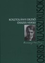 Kosztol�nyi Dezs� - Kosztol�nyi Dezs� �sszes versei