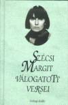 Nagy Andr�s(V�l.) - Sz�csi Margit - Tarj�n Tam�s(V�l.) - Sz�csi  Margit v�logatott versei