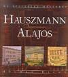 Gerle J�nos(Szerk.) - Hauszmann Alajos