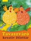 Petra(Szerk.) Hassler - Tavaszv�r� kreat�v �tlett�r