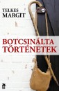 Telkes Margit - Botcsin�lta t�rt�netek