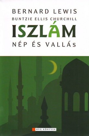 Buntzie Ellis Churchill - Bernard Lewis - Iszl�m