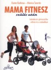 Elaine Barbosa - Monica Taranto - Mama fitnesz - sz�l�s ut�n