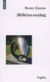 Beney Zsuzsa - M�bius-szalag