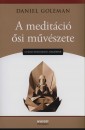 Daniel Goleman - A medit�ci� �si m�v�szete