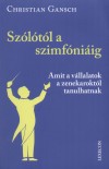 Christian Gansch - Sz�l�t�l a szimf�ni�ig