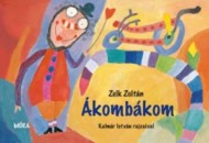 Zelk Zolt�n - �komb�kom